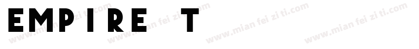 Empire BT 常规字体转换